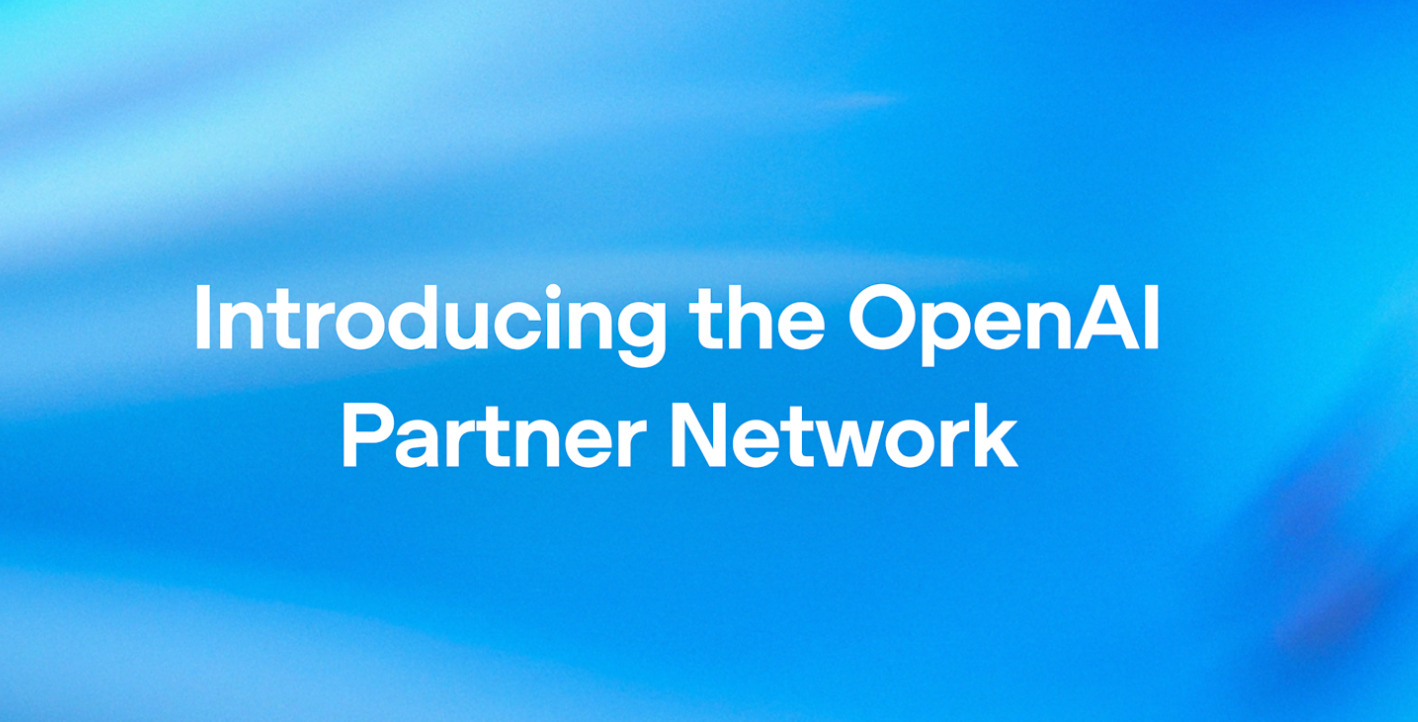 OpenAI’s $150M Partner Network Could Create a New Wave of AI Consultants